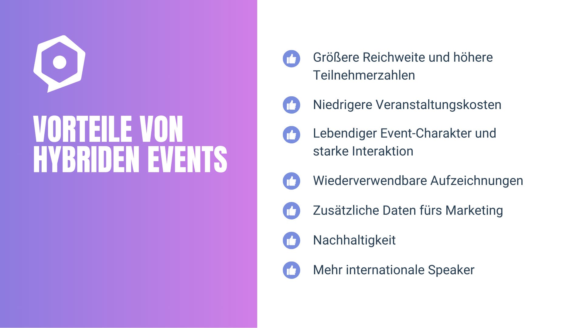 Überblick über die Vorteile von Hybrid-Veranstaltungen. Die Liste umfasst die in den Überschriften genannten Vorteile.