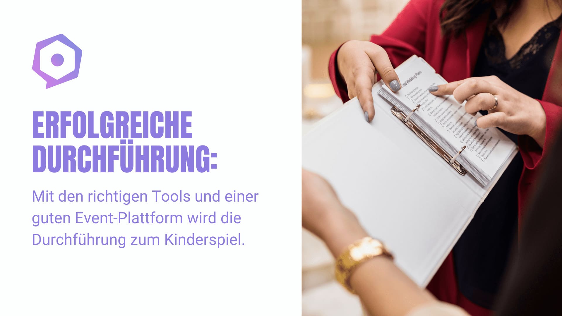 Erfolgreiche Durchführung: Mit den richtigen Tools und einer guten Event-Plattform wird die Durchführung zum Kinderspiel.